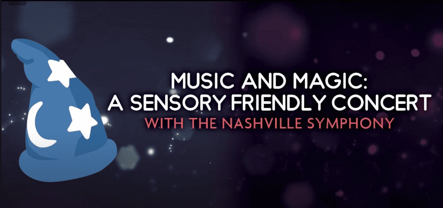 New Sensory Friendly Concert at the Nashville Symphony