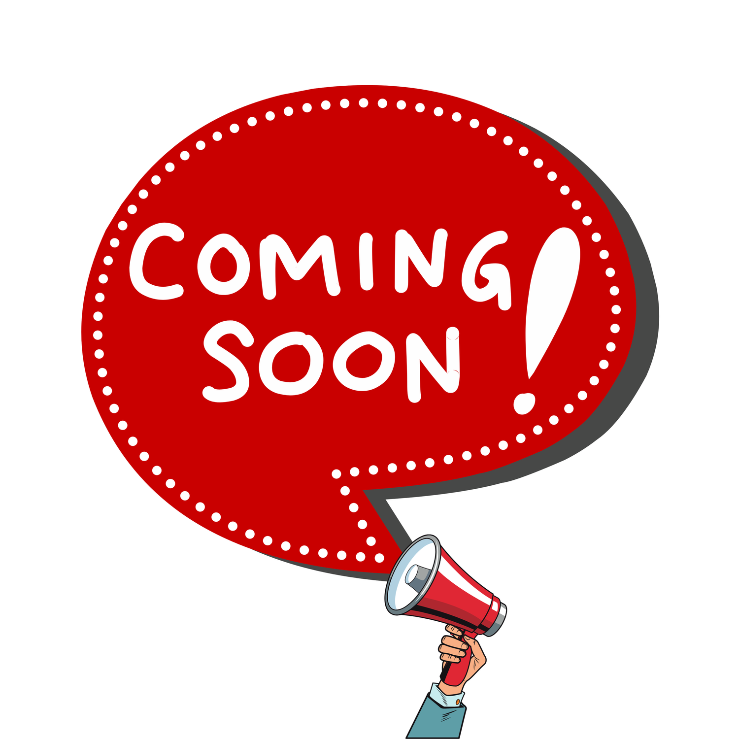A cartoon hand holding a megaphone with a speech bubble saying 'Coming Soon!' in stylized text.